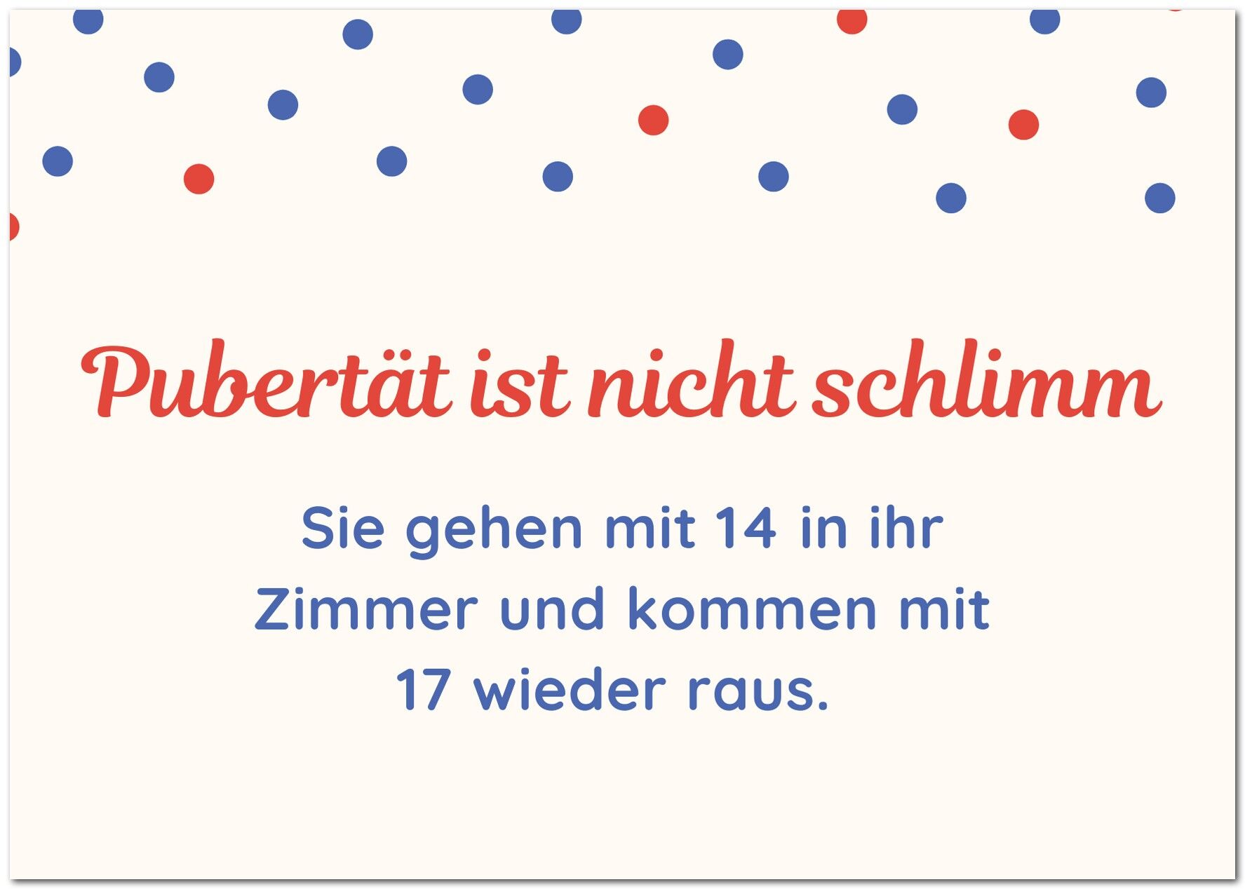 Cartolina "La pubertà non è male"