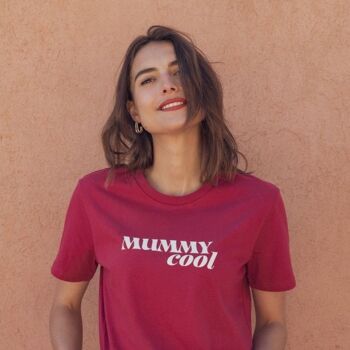 T-shirt Mummy Cool - Framboise 2