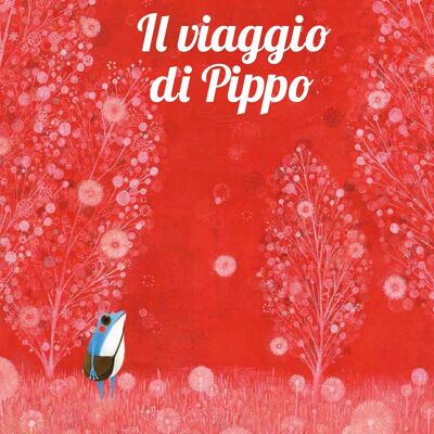 Il Viaggio di Pippo