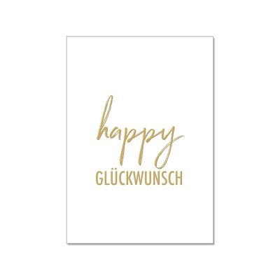 Postkarte hoch, happy GLÜCKWUNSCH