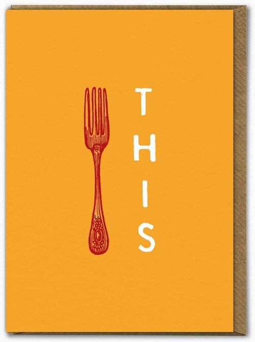 Funny Birthday Card - Fork This By Ant Gardner
