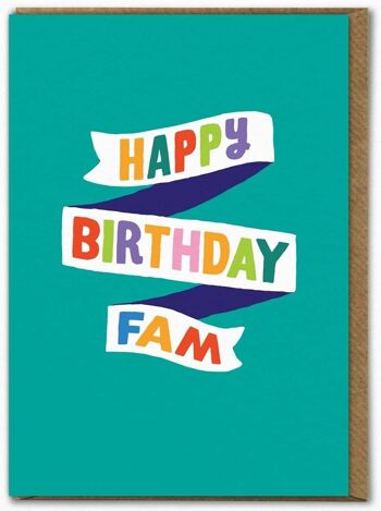 Carte d'anniversaire amusante - Happy Birthday Fam par Ant Gardner 1