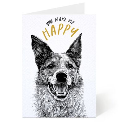 Tu me rends heureux chien carte