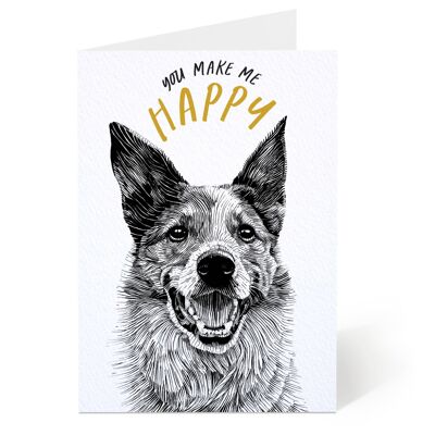 Me haces feliz tarjeta de perro