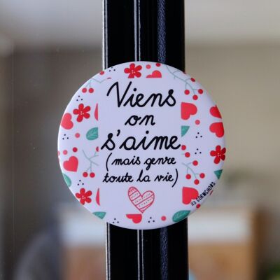 Magnet-Flaschenöffner „Komm, wir lieben einander, aber freundlich für alles Leben“ – hergestellt in Frankreich – Geschenk – Verliebte – Valentinstag