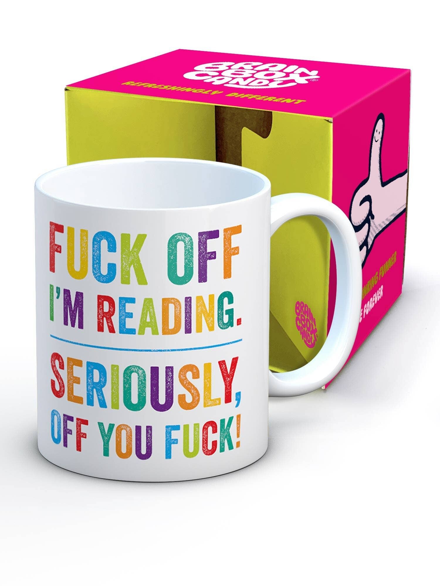 Unhöfliche Tasse – Fuck Off I'm Reading