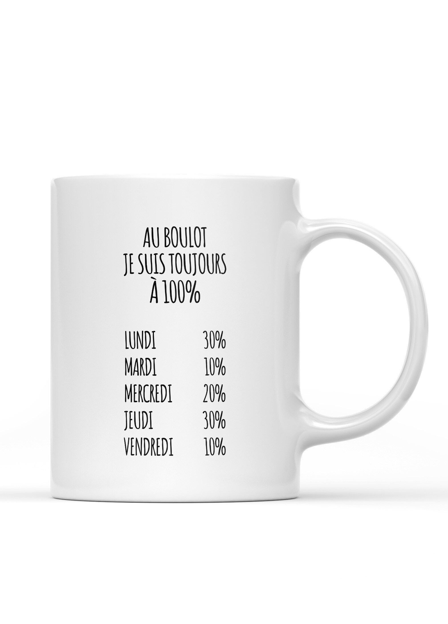 Mug At work, I'm always 100%