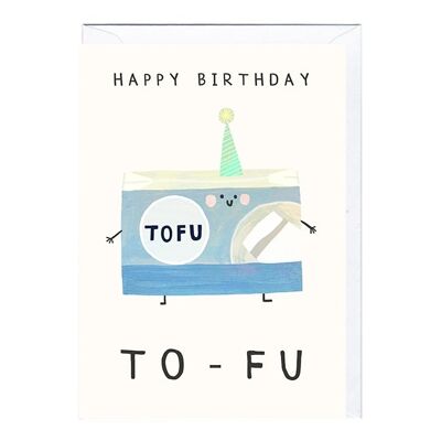 Greeting Card - DO176 HAPPY BIRTHDAY TO-FU