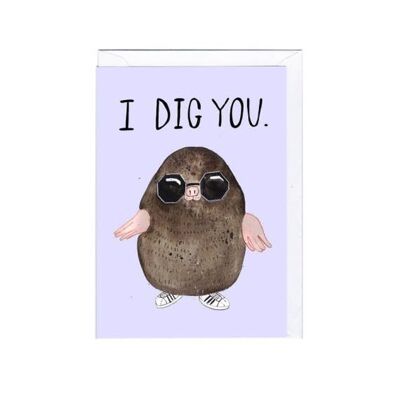Dig You Card