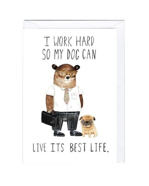 Work Hard Dog Card
