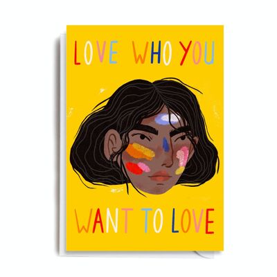 Greeting Card - MAX104 LOVE WHO YOU WANT