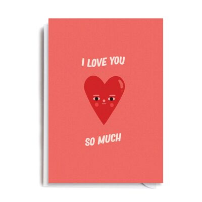 Greeting Card - MEL101 LOVE YOU SO MUCH