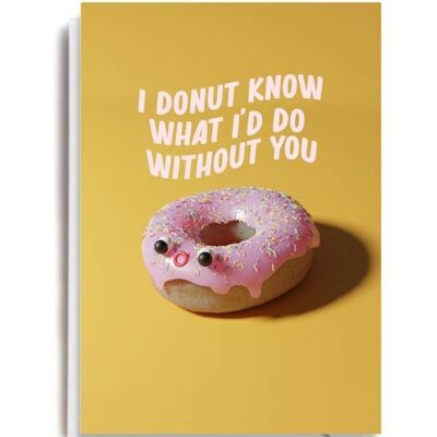 Donut Without You Card