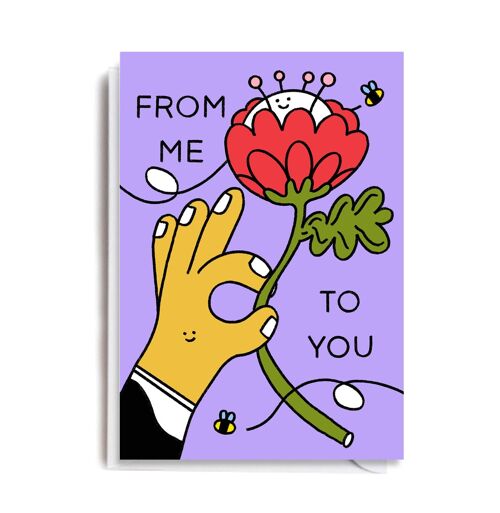 ME TO YOU FLOWER Card
