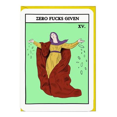 ZERO FUCKS TAROT Card