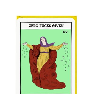 ZERO FUCKS TAROT Card