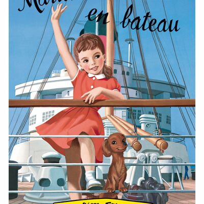 Affiche Poster Martine en Bateau