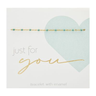 Bracelet-"Just for you"-green 606885