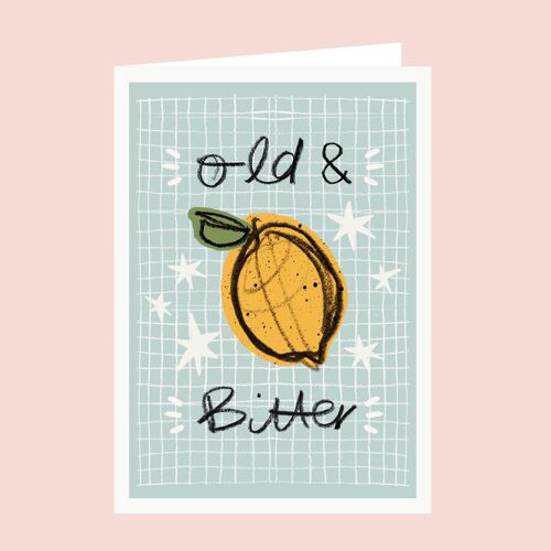 Old & Bitter Card
