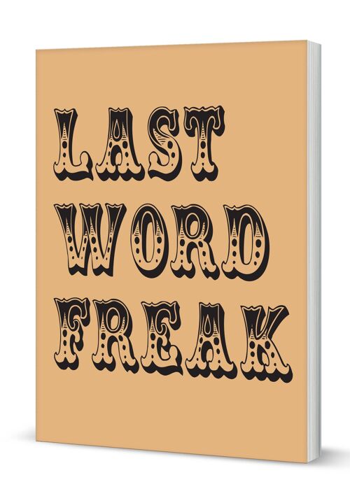 Last Word Freak Softback Notebook (A5 Lined 120 Pages)