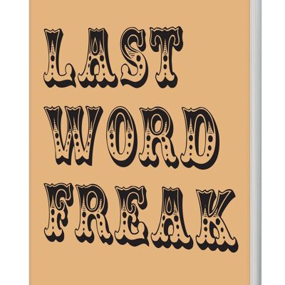 Cuaderno de tapa blanda Last Word Freak (A5 rayado 120 páginas)