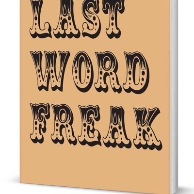 Cuaderno de tapa blanda Last Word Freak (A5 rayado 120 páginas)