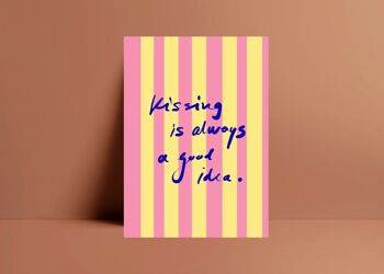 Carte postale * S'embrasser est toujours une bonne idée *