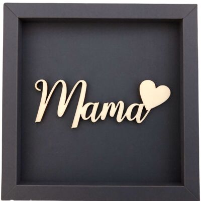 Mama - Rahmen Karte Holzschriftzug