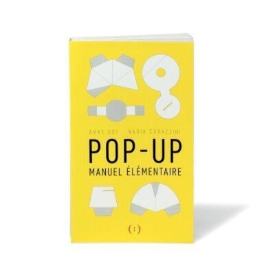 Livre tout public - POP-UP : MANUEL ÉLÉMENTAIRE