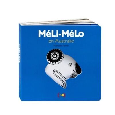Méli-Mélo in Australia - Book with holes for little ones