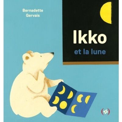 Children's Book - IKKO AND THE MOON