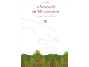 Livre Enfant - La Promenade de Petit Bonhomme 1