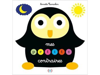 Livre Enfant - MES PETITS CONTRAIRES 1