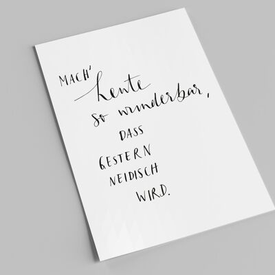 lettering card | Make today so wonderful that yesterday gets jealous | Deco postcard