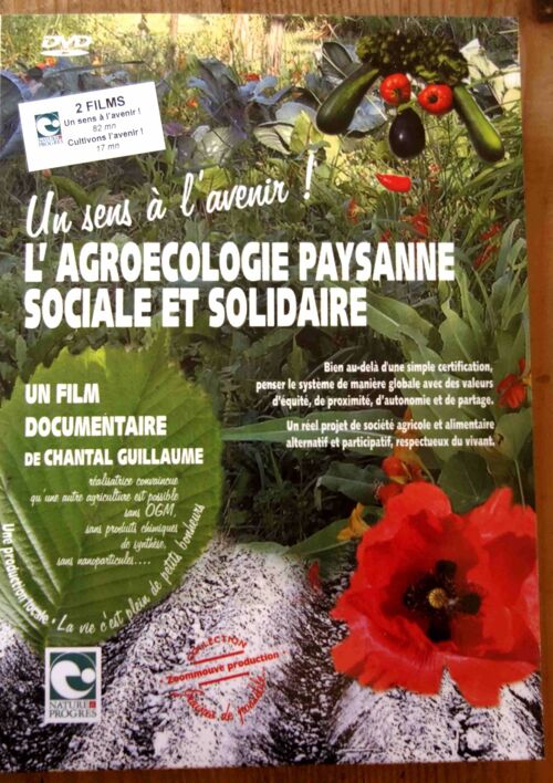 Film Nature & Progrès: L’Agroécologie Paysanne et Solidaire