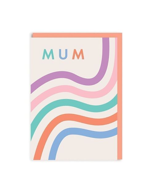 Rainbows Mum Greeting Card