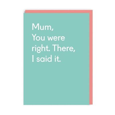 Mamá, tenías razón, tarjeta del día de la madre