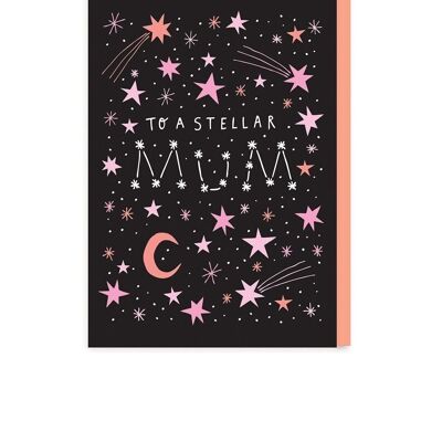 Stellar Mum Greeting Card