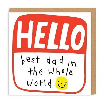 Best Dad In The Whole World Greeting Card