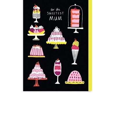Sweetest Mum Cake Greeting Card