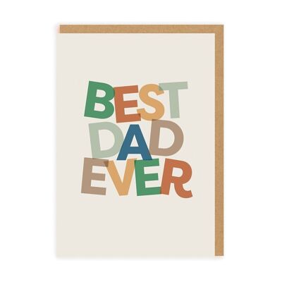 Best Dad Ever Typographic Father's Day Card (8678)