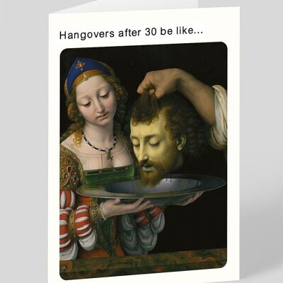 Tarjeta de cumpleaños Classic Art Meme Hangovers en tus 30s