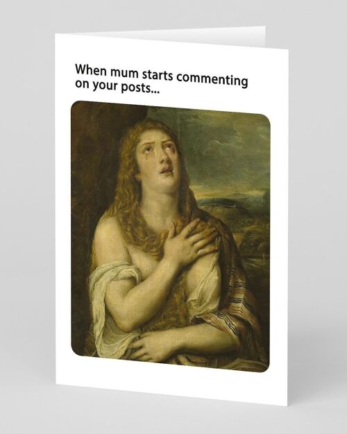 Mum Commenting On Your Posts Greeting Card