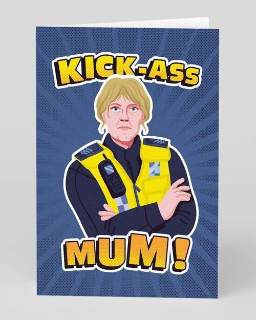 Happy Valley Kick Ass Mum Greeting Card