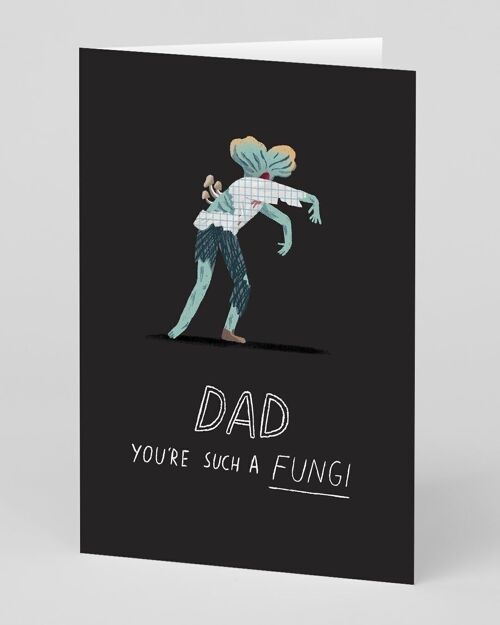 Dad Such A Fungi Greeting Card