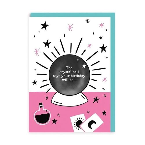 Crystal Ball Birthday Card