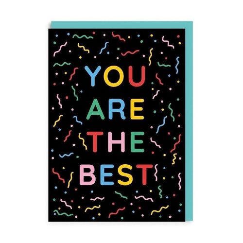 You are The Best Confetti Greeting Card