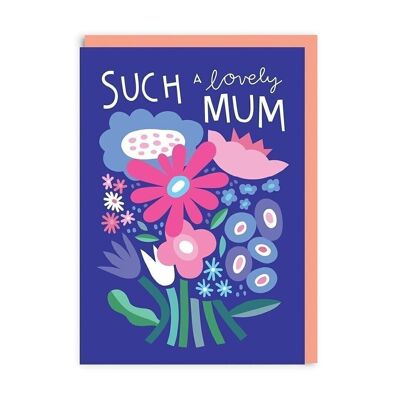 Una mamá tan encantadora: ramo de flores Tarjetas de felicitación