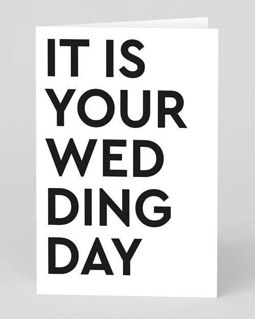 It Is Your Wedding Day Card