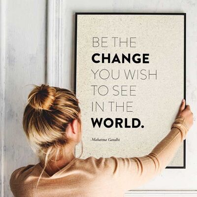 Affiche papier herbe « BE THE CHANGE » – Edition Limitée